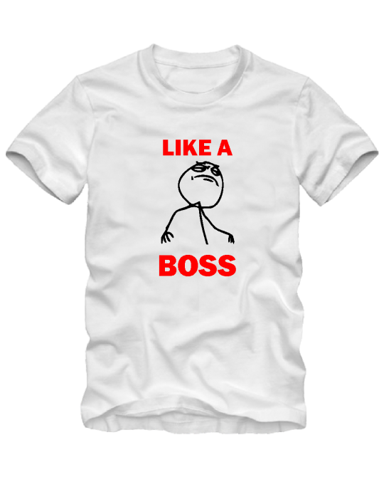 Like a boss meme